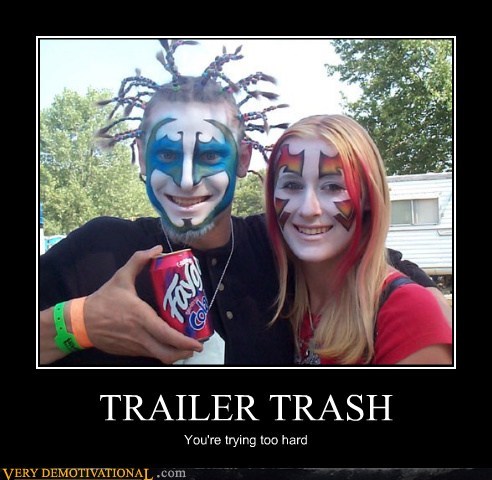 TRAILER TRASH