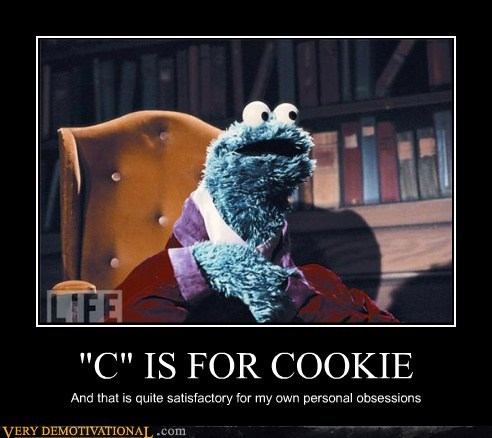 "C" IS FOR COOKIE