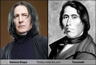 Severus Snape (Alan Rickman) Totally Looks Like Tecumseh