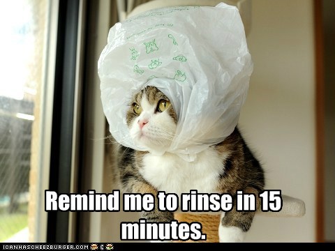Remind me to rinse in 15 minutes.