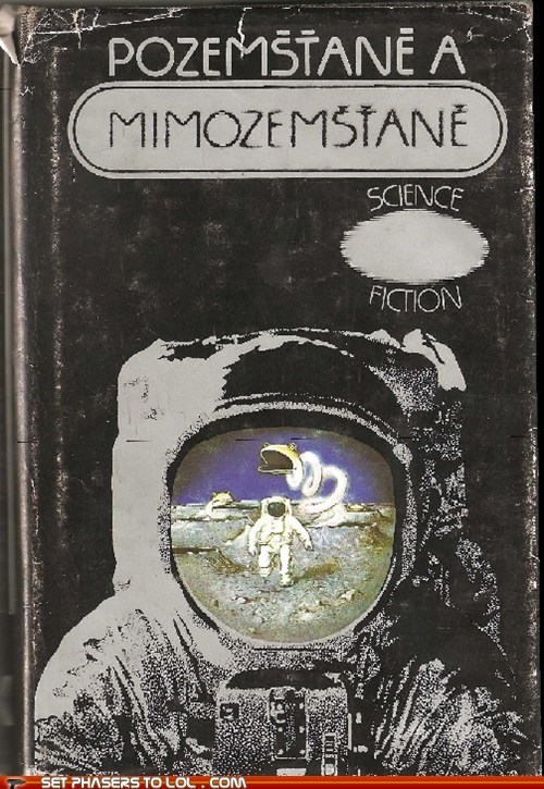 WTF Sci-Fi Book Covers: Pozemstane a Mimozemstane (Earthlings and Aliens)