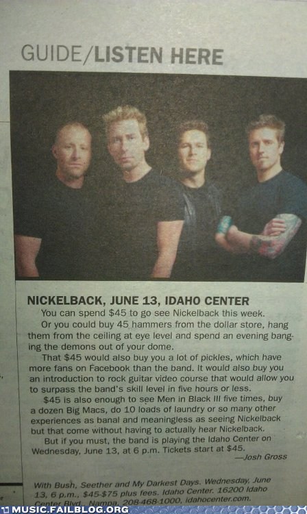 Music FAILS: What You Can do With the Money You Don't Spend on Nickelback
