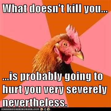 Anti-Joke Chicken: Be Careful Out There