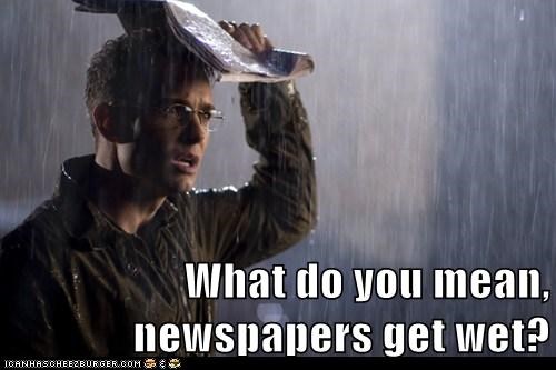 It Won't Keep Me Dry at All?