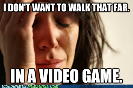 First World Gamer Problems