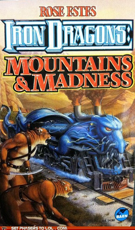 WTF Sci-Fi Book Covers: Iron Dragons: Mountains and Madness