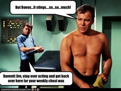 But Bones...it stings....so...so...much!