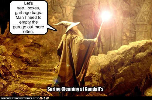 Spring Cleaning at Gandalf's