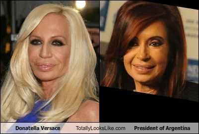 Donatella Versace Totally Looks Like President of Argentina, Cristina Fernández de Kirchner