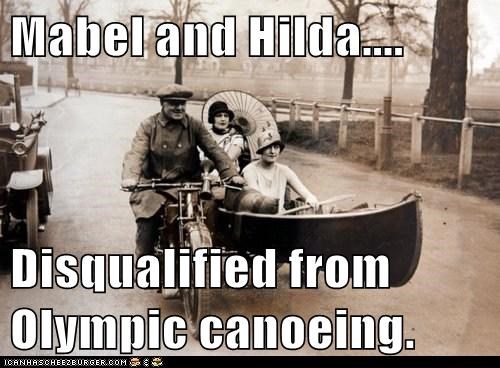 Mabel and Hilda....  Disqualified from Olympic canoeing.