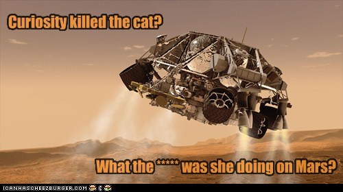 mebbe went after mouse on mars