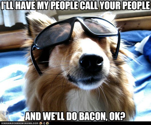 I Has A Hotdog: We'll do bacon! 