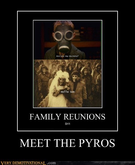 MEET THE PYROS