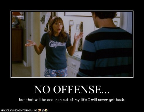 NO OFFENSE...