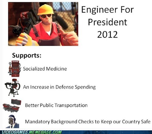 Engineer for President
