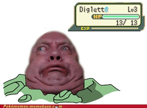 Diglett Wednesday: He Must Be Evolving
