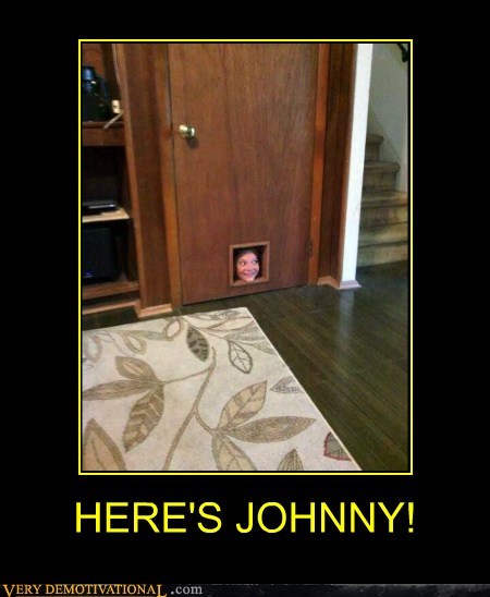 HERE'S JOHNNY!