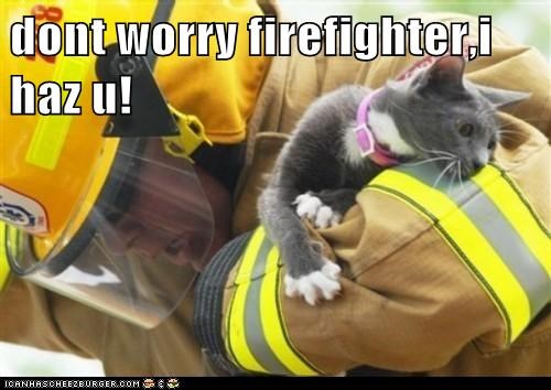 dont worry firefighter