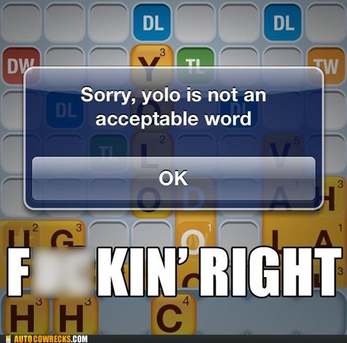 It Will Never Be An Acceptable Word