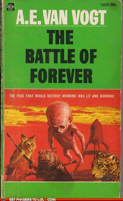 WTF Sci-Fi Book Covers: The Battle of Forever
