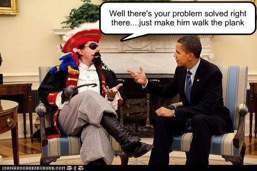 Pundit Kitchen: But How Do I Lure Him Out into International Waters?