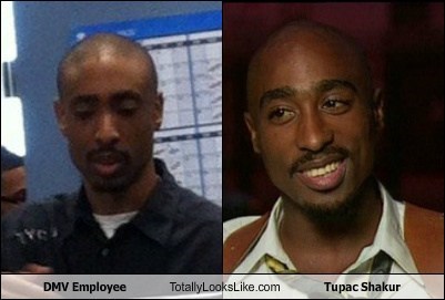 DMV Employee Totally Looks Like Tupac Shakur