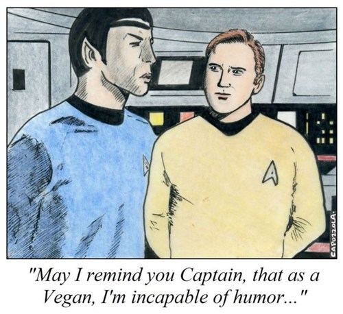 Understandable, Mr. Spock