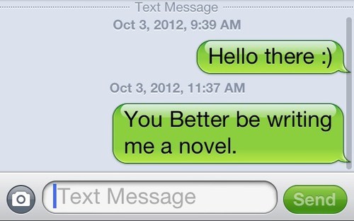 It'll Be the Best Text Message Novel Ever