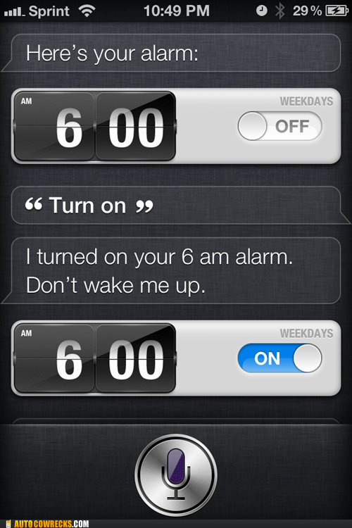 Siri's Not a Morning Person