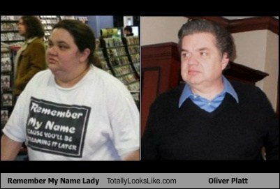 Remember My Name Lady Totally Looks Like Oliver Platt