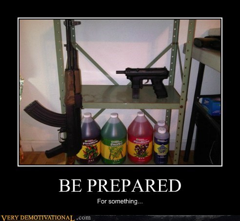 BE PREPARED