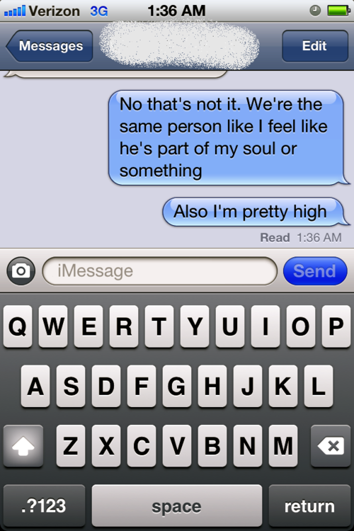 OK Mostly I'm Just High