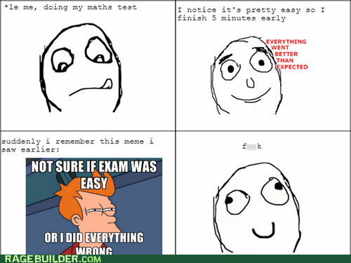 Can't Tell if Failed or Paranoid
