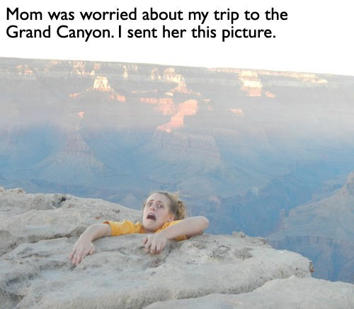 Don't Scare Your Mother Like That