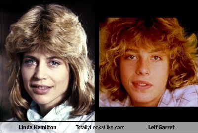 Linda Hamilton Totally Looks Like Leif Garret