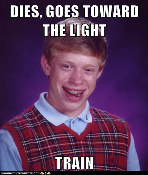 Trains... They Just Can't Be Trusted