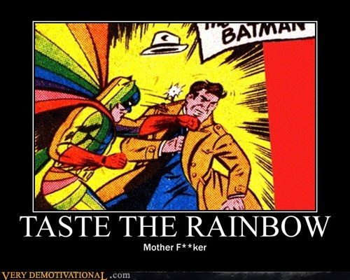 TASTE THE RAINBOW