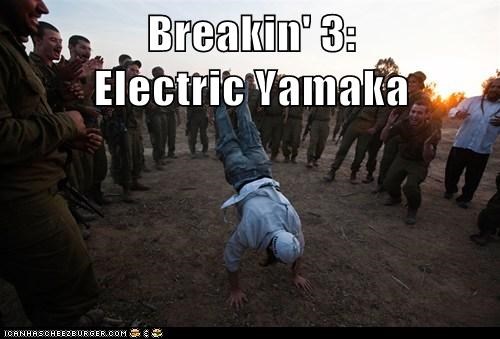 Breakin' 3:                     Electric Yamaka