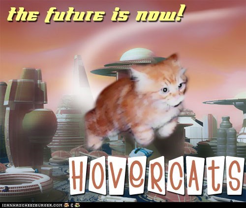 The Future Is Now!