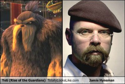 Yeti (Rise of the Guardians) Totally Looks Like Jamie Hyneman (Mythbusters)
