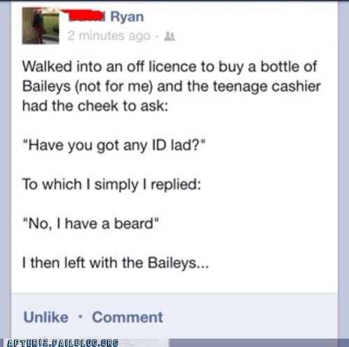 If You Can't Grow a Beard, You Don't Get Baileys