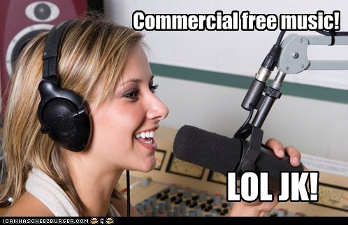 Commercial free music!