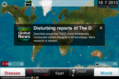 Plague Inc: Spreading the D
