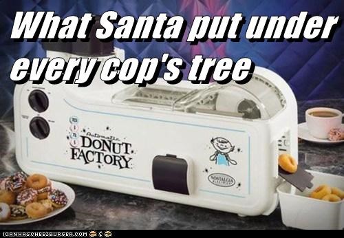 What Santa put under every cop's tree
