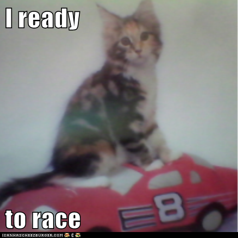 I ready  to race