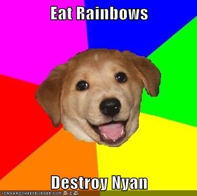 Eat Rainbows  Destroy Nyan