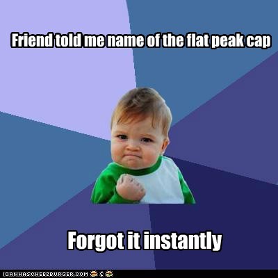 Friend told me name of the flat peak cap
