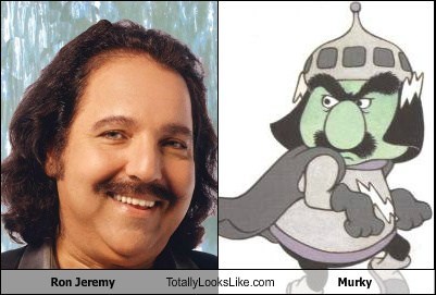 Ron Jeremy Totally Looks Like Murky