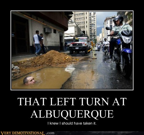 THAT LEFT TURN AT ALBUQUERQUE