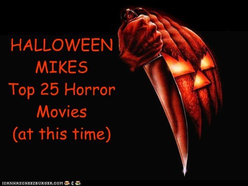 Top 25 Horror Movies